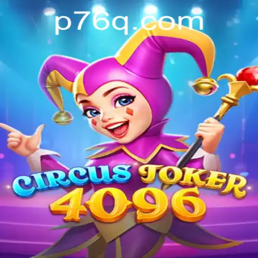 Experience the Thrill: CircusJoker4096 Unveiled
