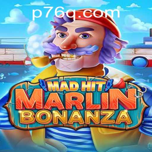 MadHitMarlinBonanza: Dive Deep into the Exciting World of Marine Adventure Gaming